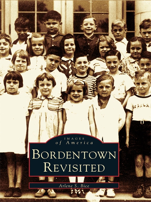 Title details for Bordentown Revisited by Arlene S. Bice - Available